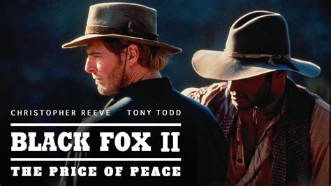 Watch Black Fox II: The Price of Peace 